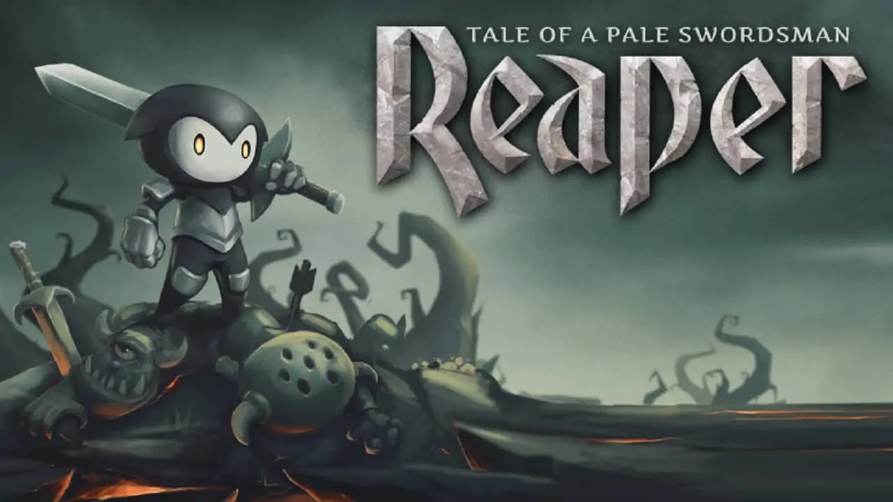 死神：苍白剑士的传说|收割者：剑客传奇|Reaper: Tale of a Pale Swordsman
