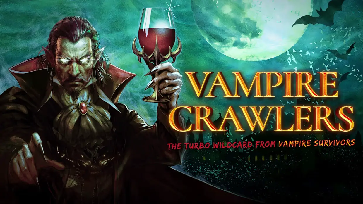 吸血鬼爬行者:来自吸血鬼幸存者的极速王牌|Vampire Crawlers: The Turbo Wildcard from Vampire Survivors中文
