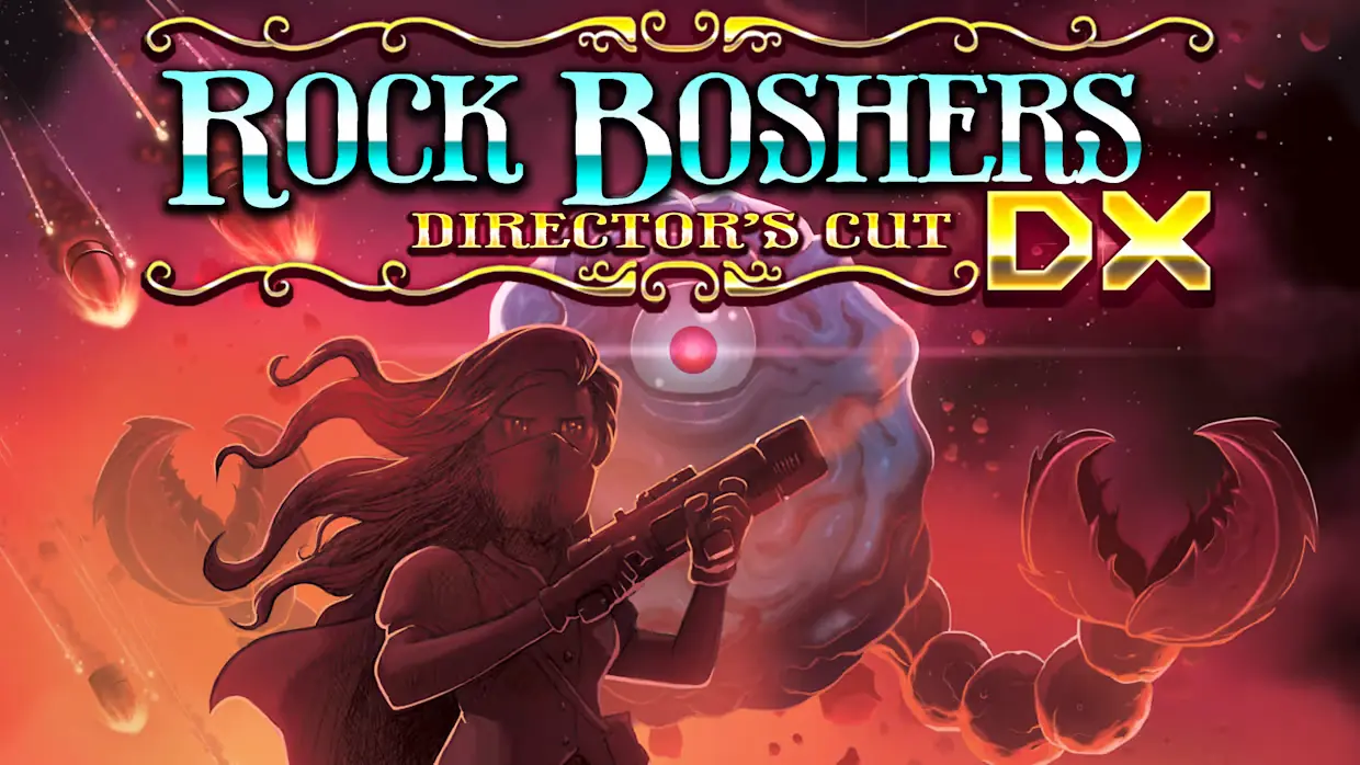 碎石者DX：导演剪辑版|Rock Boshers DX: Director’s Cut