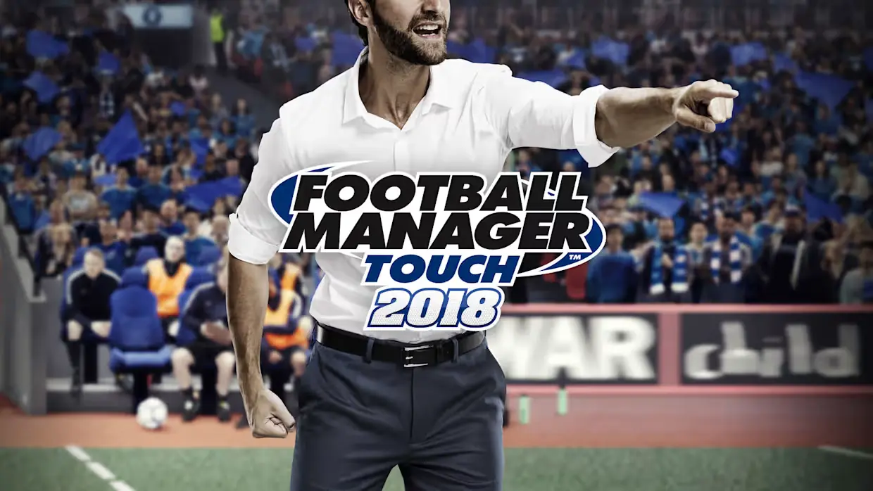 足球经理2018|Football Manager 2018 Touch
